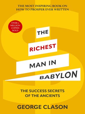 cover image of The Richest Man in Babylon (Warbler Classics Illustrated Edition)